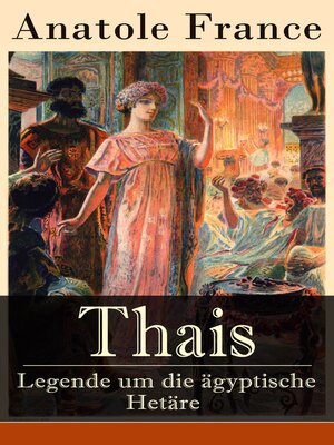cover image of Thais--Legende um die ägyptische Hetäre
